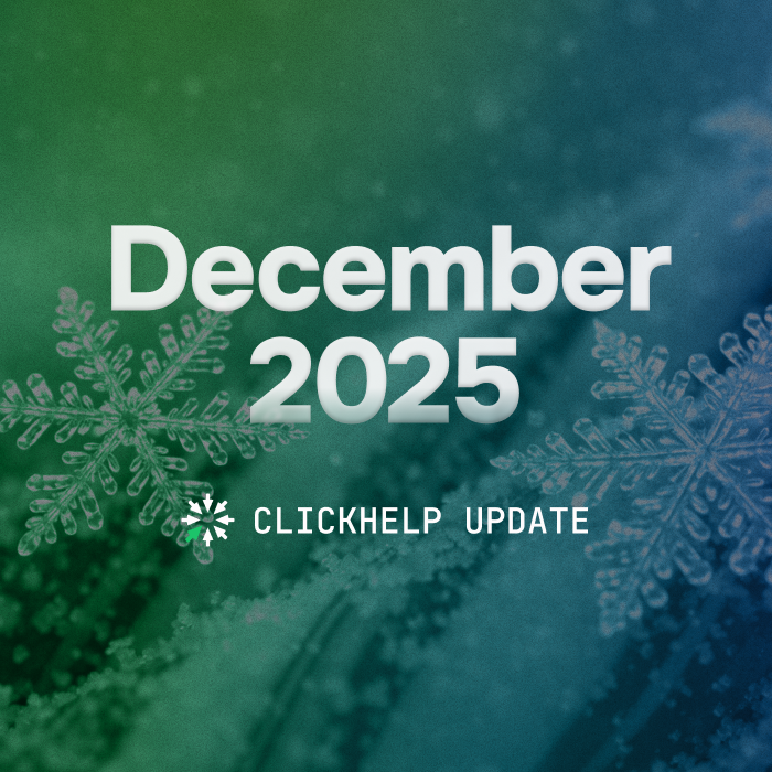 ClickHelp December 2025 Release: WriteAssist Joins AI Suite